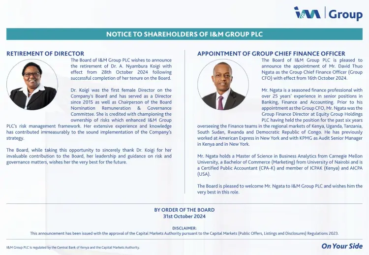 I&M Group has also announced some changes in the board, following the retirement of Dr.Nyambura Koigi