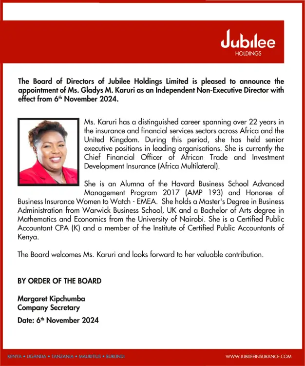 The Board of Directors of Jubilee Holdings Limited has announced the appointment of Ms.Gladys Karuri as am Independent Non-Executive Directo