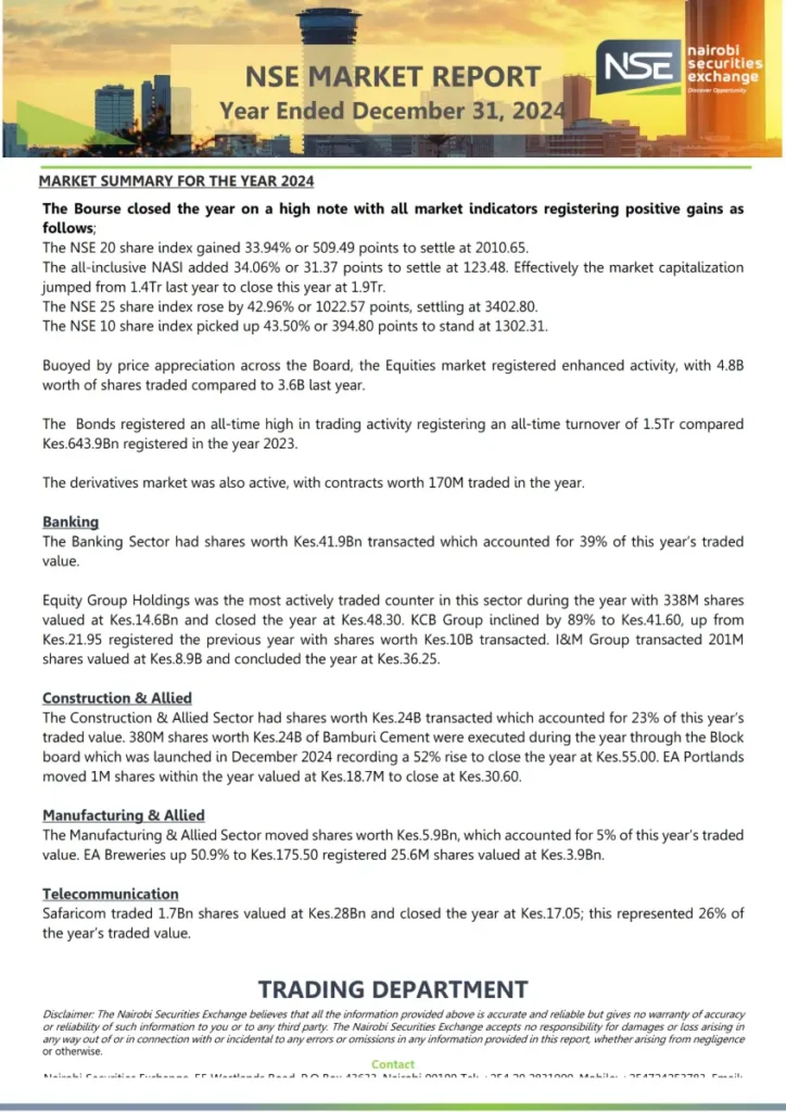 The Nairobi Securities Exchange closed 2024 on a strong performance.