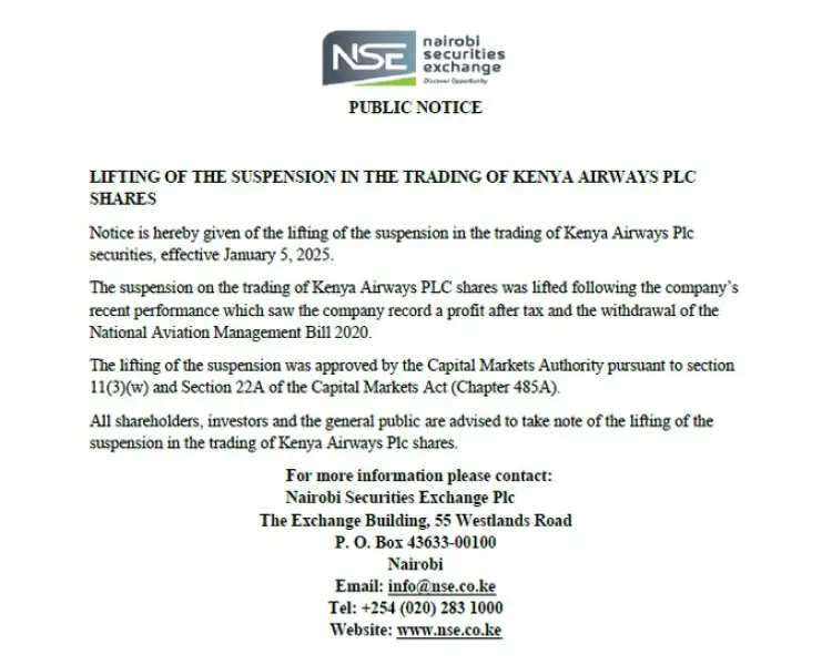 The Nairobi Securities Exchange has also given notice that the suspension of trading in Kenya Airways Plc securities has been lifted, effective January 5, 2025